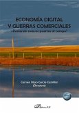Economía digital y guerras comerciales Economía digital y guerras comerciales