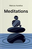 Marcus Aurelius - Meditations (eBook, ePUB)