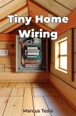 Tiny Home Wiring (eBook, ePUB)