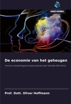 De economie van het geheugen - Hoffmann, Prof. Dott. Oliver