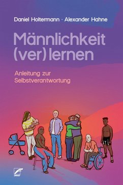 Cover Männlichkeit (ver)lernen (eBook, ePUB)