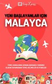 Yeni baslayanlar için Malayca (eBook, ePUB)