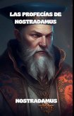 Las profecías de Nostradamus (eBook, ePUB) Las profecías de Nostradamus (eBook, ePUB)