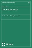Out means Out? (eBook, PDF)