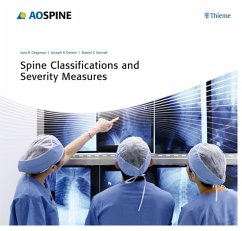Spine Classifications and Severity Measures (eBook, ePUB) - Dettori, Joseph R.; Norvell, Daniel C.; Chapman, Jens