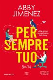 Per sempre tuo. Yours Truly (eBook, ePUB) Per sempre tuo. Yours Truly (eBook, ePUB)