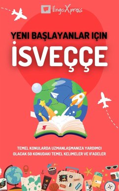 Yeni baslayanlar için Isveççe (eBook, ePUB) - Lingoxpress Yeni baslayanlar için Isveççe (eBook, ePUB) - Lingoxpress