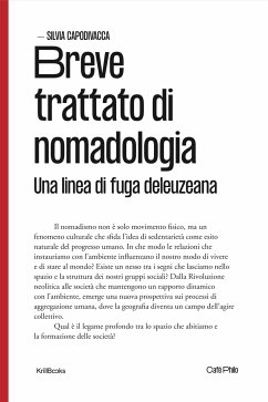 Breve trattato di nomadologia (eBook, ePUB) - Capodivacca, Silvia