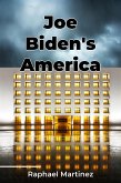 Joe Biden's America (eBook, ePUB)