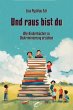 Und raus bist du (eBook, ePUB) - Bild 1