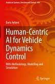 Human-Centric AI for Vehicle Dynamics Control