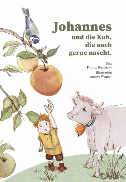 Johannes und die Kuh, die auch gerne nascht.