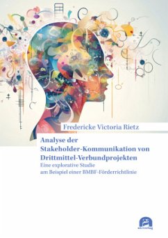 Cover Analyse der Stakeholder-Kommunikation von Drittmittel-Verbundprojekten