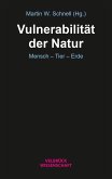 Vulnerabilität der Natur Vulnerabilität der Natur