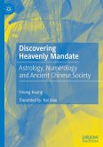 Discovering Heavenly Mandate Discovering Heavenly Mandate