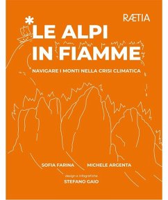 Cover Le Alpi in fiamme. Navigare i monti nella crisi climatica