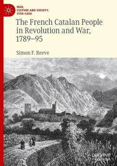 The French Catalan People in Revolution and War, 1789-95 Cover The French Catalan People in Revolution and War, 1789-95