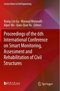 Proceedings of the 6th International Conference on Smart Monitoring, Assessment and Rehabilitation of Civil Structures