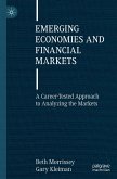 Emerging Economies and Financial Markets Emerging Economies and Financial Markets