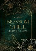 Blossom Chill: Verrat & Sühne Blossom Chill: Verrat & Sühne