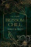 Blossom Chill: Verrat & Sühne Blossom Chill: Verrat & Sühne