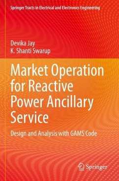 Market Operation for Reactive Power Ancillary Service - Jay, Devika;Shanti Swarup, K.