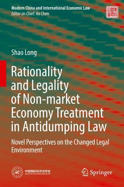 Rationality and Legality of Non-market Economy Treatment in Antidumping Law - Long, Shao