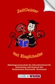 ZeitGeister und KlugScheißer