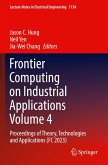 Frontier Computing on Industrial Applications Volume 4
