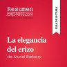 La elegancia del erizo de Muriel... - Bild 1