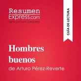 Hombres buenos de Arturo Pérez-Reverte (Guía de lectura) (MP3-Download) Hombres buenos de Arturo Pérez-Reverte (Guía de lectura) (MP3-Download)