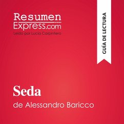 Seda de Alessandro Baricco (Guía de lectura) (MP3-Download) - ResumenExpress