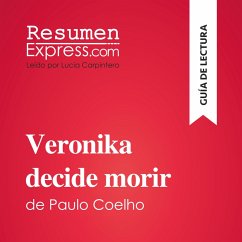 Veronika decide morir de Paulo Coelho (Guía de lectura) (MP3-Download) - ResumenExpress