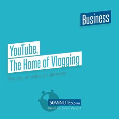 YouTube, The Home of Vlogging (MP3-Download) - 50minutes