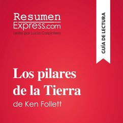 Los pilares de la Tierra de Ken Follett (Guía de lectura) (MP3-Download) - ResumenExpress