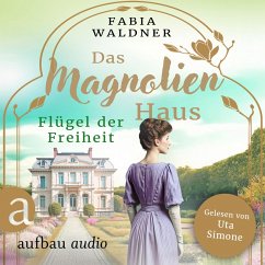 Cover Das Magnolienhaus - Flügel der Freiheit (MP3-Download)