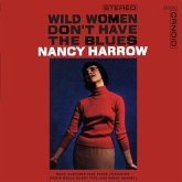 Wild Women Don'T Have The Blues Wild Women Don'T Have The Blues