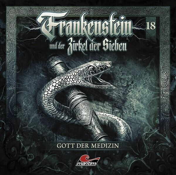 Frankenstein und der Zirkel der Sieben - Gott der Medizin Frankenstein und der Zirkel der Sieben - Gott der Medizin