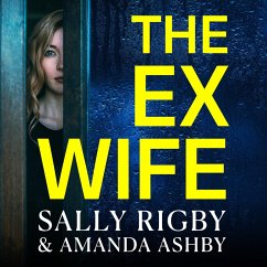 The Ex-Wife (MP3-Download) - Rigby, Sally; Ashby, Amanda