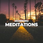 Morning Meditations (MP3-Download)
