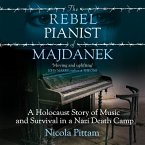 The Rebel Pianist of Majdanek (MP3-Download)