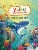 Hainer der kleine Hai und der rote Zahn / Hainer der kleine Hai Bd.2   (Mängelexemplar)