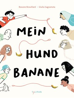 Cover Mein Hund Banane  (Mängelexemplar)