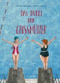 Das Duell der Großmütter   (Mängelexemplar)