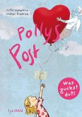 Pollys Post / Was guckst du Bd.2 (Mängelexemplar) Pollys Post / Was guckst du Bd.2 (Mängelexemplar)