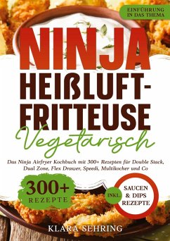 Ninja Heißluftfritteuse Vegetarisch - Sehring, Klara