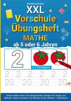 Cover XXL Vorschule Übungsheft Mathe ab 5 oder 6 Jahren