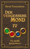 Der vergessene Mond Bd IV