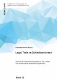 Legal Tech im Schiedsverfahren