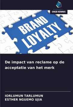 De impact van reclame op de acceptatie van het merk - Tarlumun, Iorlumun;Nguemo Ujia, Esther